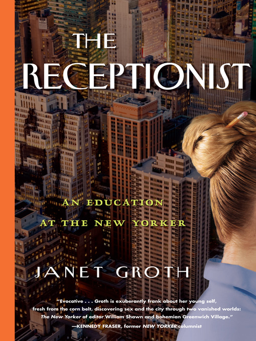 Title details for The Receptionist by Janet Groth - Available